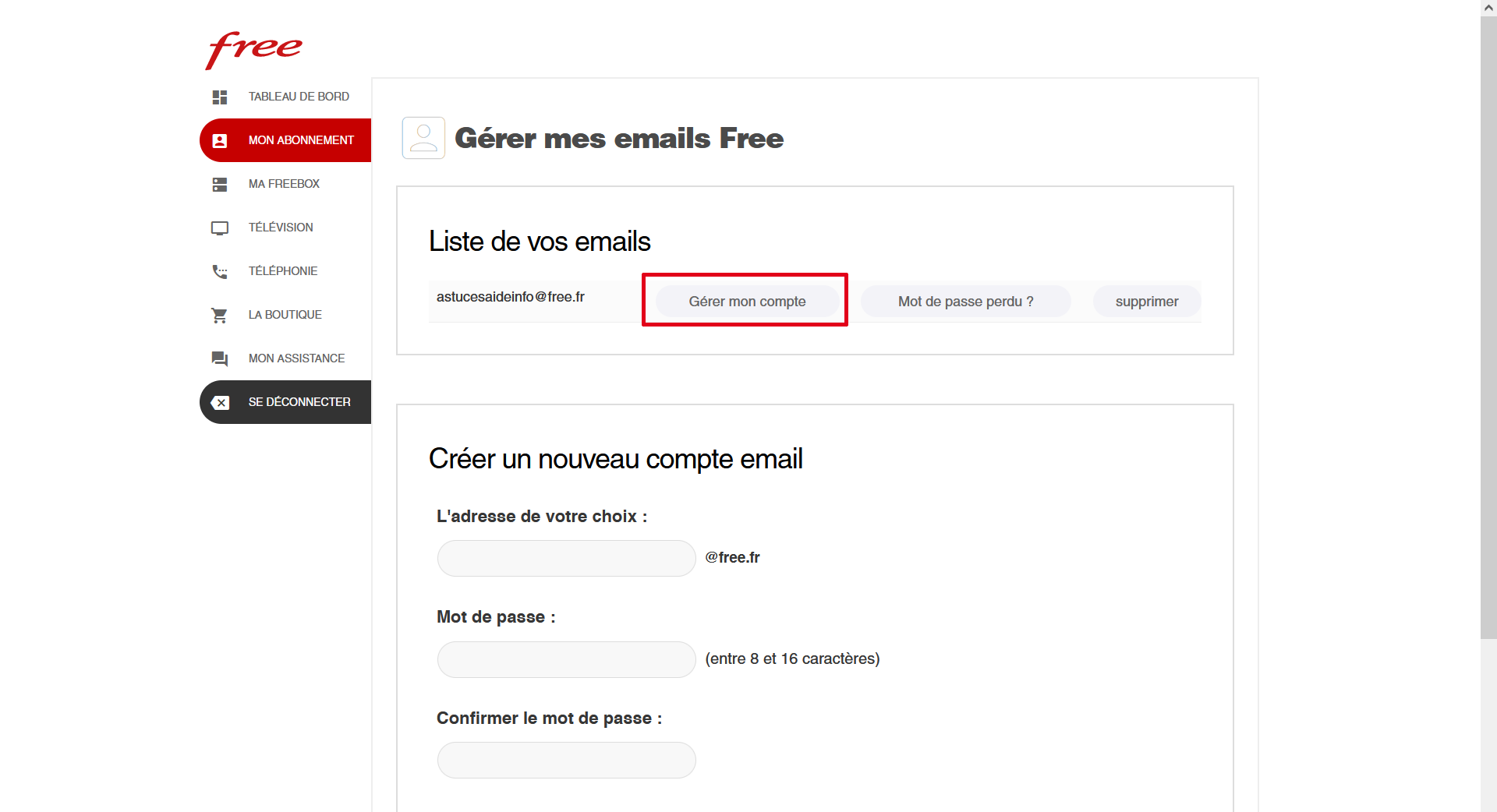 Cliquer sur Gérer mon compte pour l'adresse mail @free.fr dont vous souhaitez augmenter la capacité