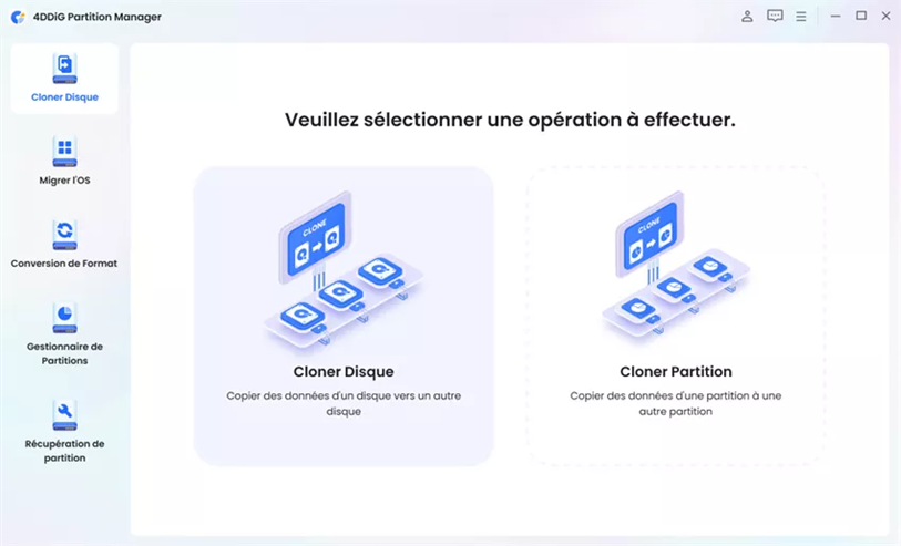 lancer le logiciel 4DDiG Partition Manager et faire un clic sur le bouton « cloner le disque »