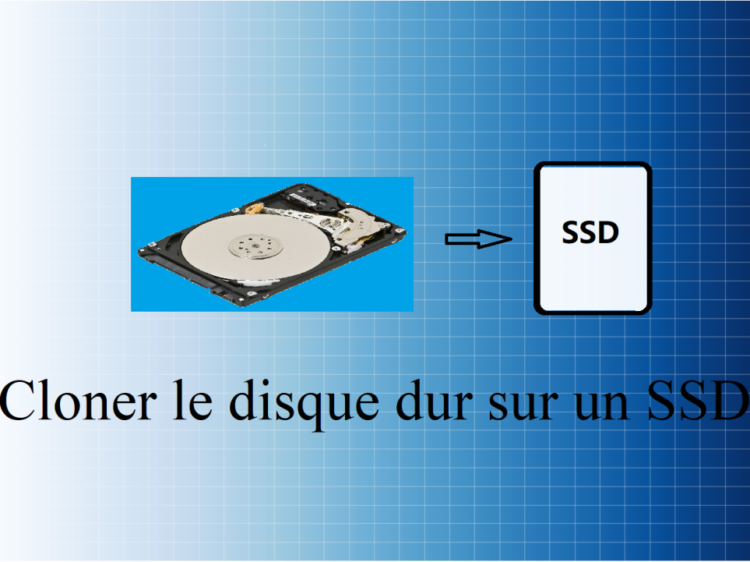 Cloner un disque dur sur un SSD