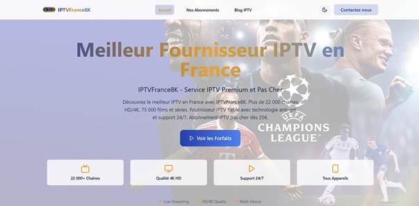France IPTV 8K – Le Focus sur la Performance 8K