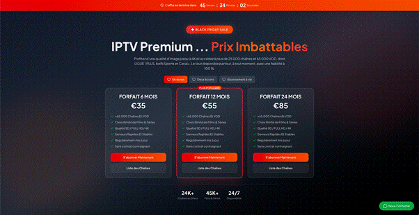 Forfait IPTV– Le Leader Incontesté du Premium