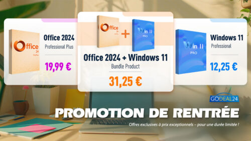 Offre de rentrée Godeal24 : licences Office 2024 Pro et Windows 11 Pro à prix réduit